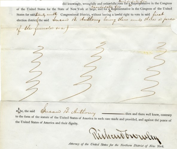 Detail of form of indictment, showing "he" edited to "she" and accusation, "being then and there a person of the female sex." Signed by Richard Crowley, U.S. Attorney and prosecutor in Anthony's trial.